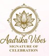 Aadrika Vibes